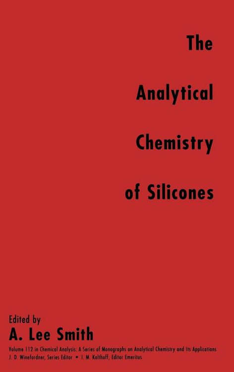 Produktbild: The Analytical Chemistry of Silicones