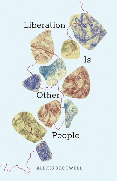 Produktbild: Liberation Is Other People
