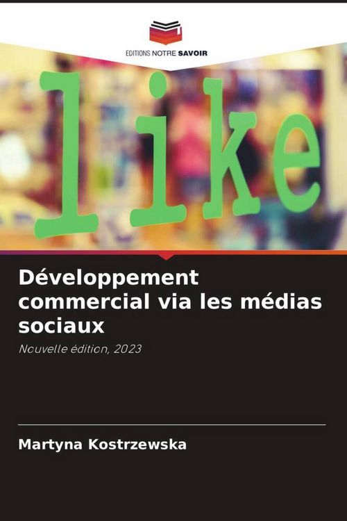 Produktbild: D&eacute;veloppement commercial via les m&eacute;dias sociaux