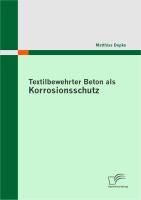 Produktbild: Textilbewehrter Beton als Korrosionsschutz