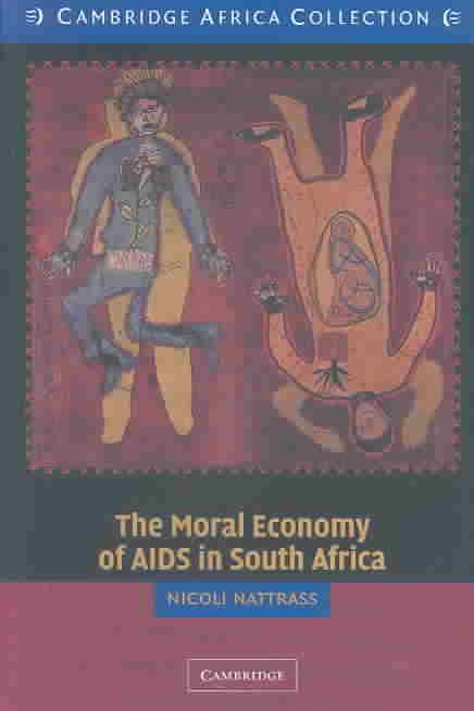 Produktbild: The Moral Economy of AIDS in South Africa