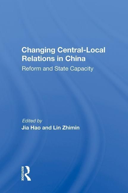 Produktbild: Chung, e: Changing Central-local Relations In China