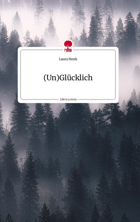 Produktbild: (Un)Gl&uuml;cklich. Life is a Story - story.one