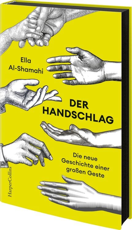 Produktbild: Der Handschlag. Die neue Geschichte einer gro&szlig;en Geste
