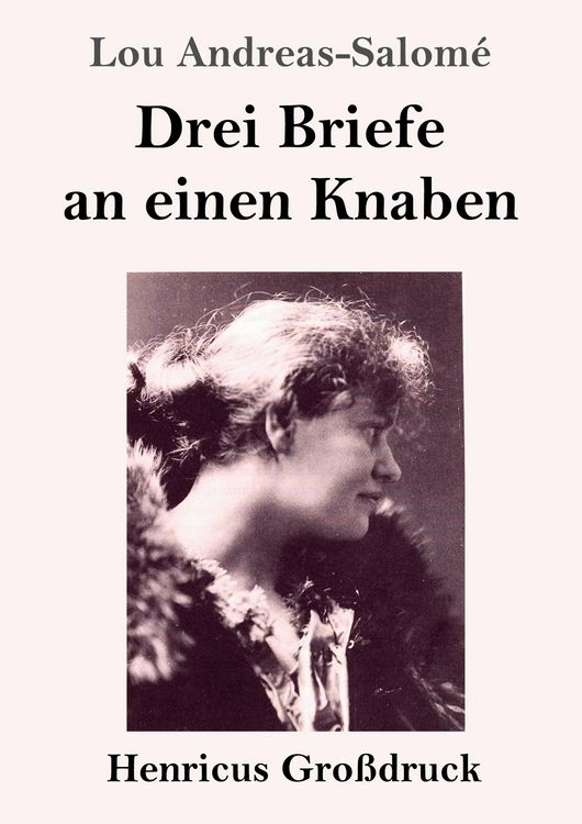 Produktbild: Drei Briefe an einen Knaben (Gro&szlig;druck)