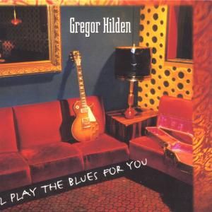 Produktbild: I'll Play The Blues For You