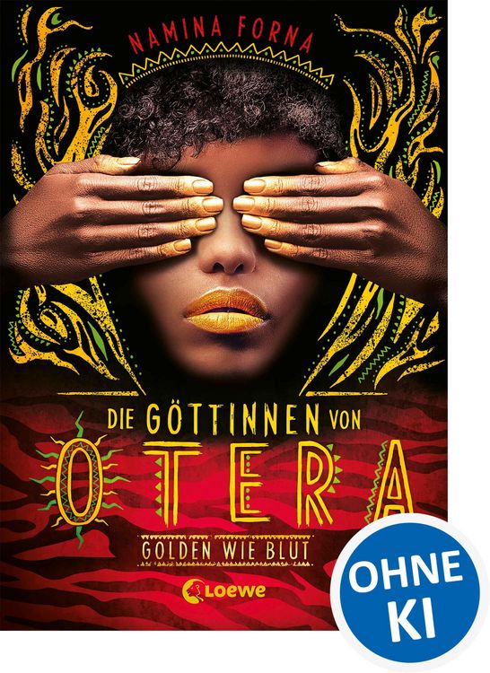 Produktbild: Die G&ouml;ttinnen von Otera (Band 1) - Golden wie Blut