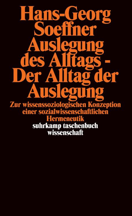 Produktbild: Auslegung des Alltags - Der Alltag der Auslegung