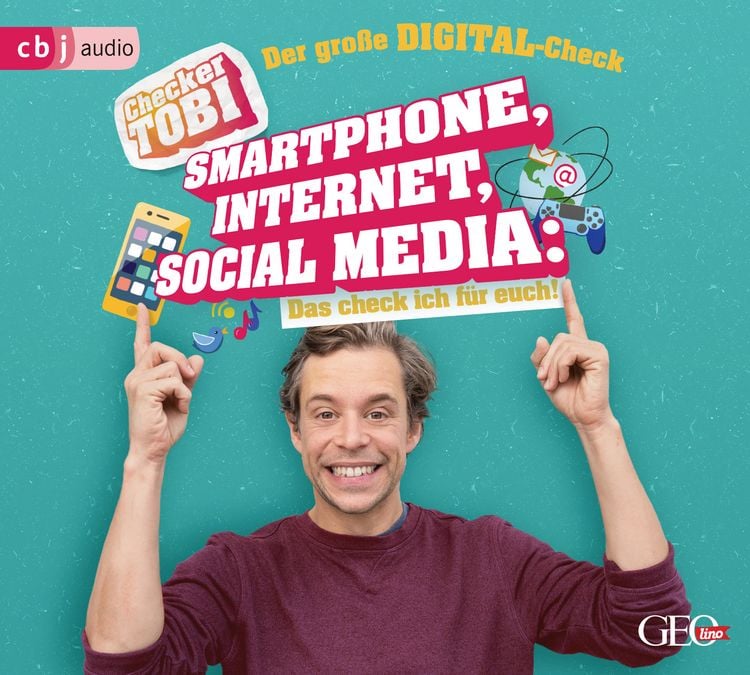 Produktbild: Checker Tobi - Der gro&szlig;e Digital-Check: Smartphone, Internet, Social Media &ndash; Das check ich f&uuml;r euch!
