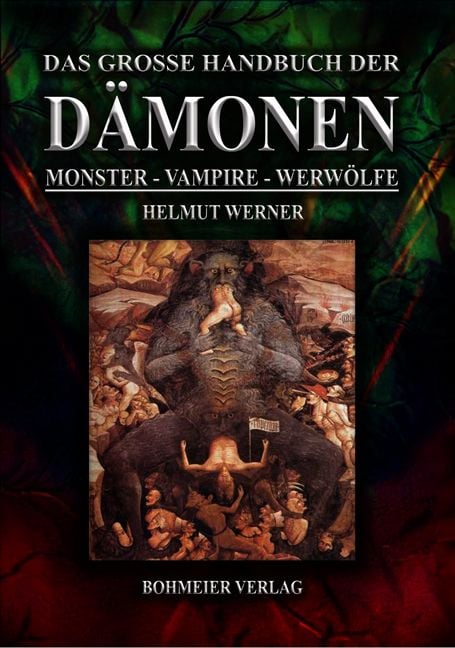 Produktbild: Das gro&szlig;e Handbuch der D&auml;monen: Monster, Vampire, Werw&ouml;lfe