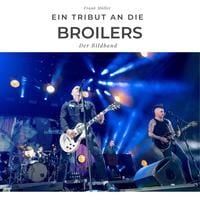 Produktbild: Ein Tribut an Die Broilers