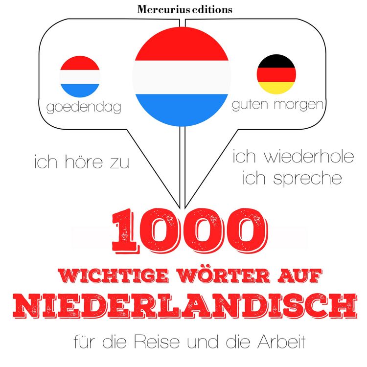 Produktbild: 1000 wichtige W&ouml;rter auf Niederl&auml;ndisch f&uuml;r die Reise und die Arbeit