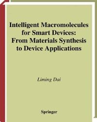 Produktbild: Intelligent Macromolecules for Smart Devices