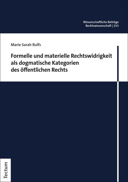 Produktbild: Formelle und materielle Rechtswidrigkeit als dogmatische Kategorien des &ouml;ffentlichen Rechts