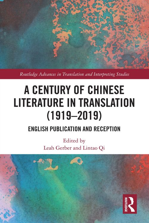 Produktbild: A Century of Chinese Literature in Translation (1919-2019)