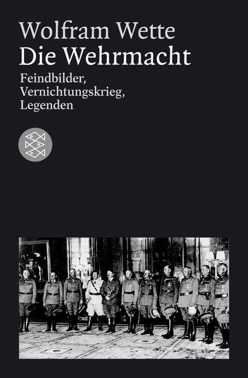 Bild vom Artikel Die Wehrmacht vom Autor Wolfram Wette