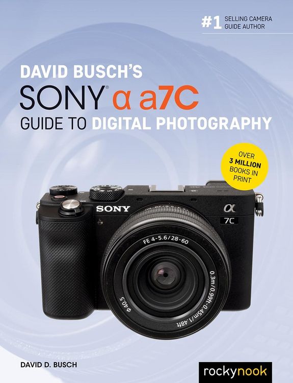 Produktbild: David Busch's Sony Alpha a7C Guide to Digital Photography
