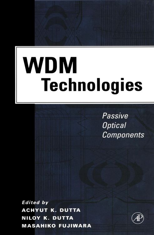 Produktbild: WDM Technologies: Passive Optical Components
