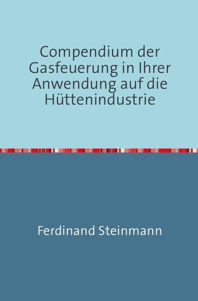 Produktbild: Compendium der Gasfeuerung