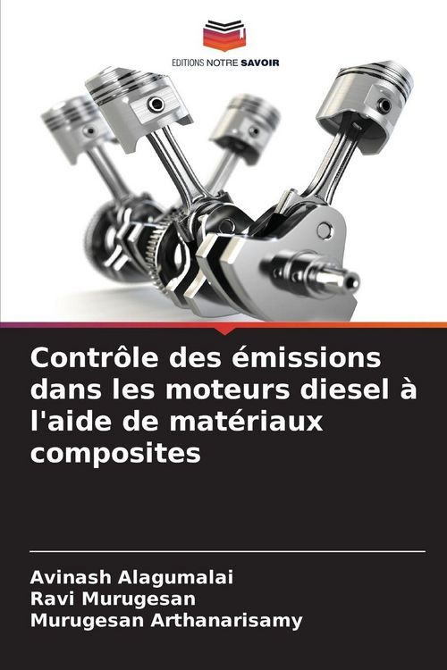 Produktbild: Contr&ocirc;le des &eacute;missions dans les moteurs diesel &agrave; l'aide de mat&eacute;riaux composites