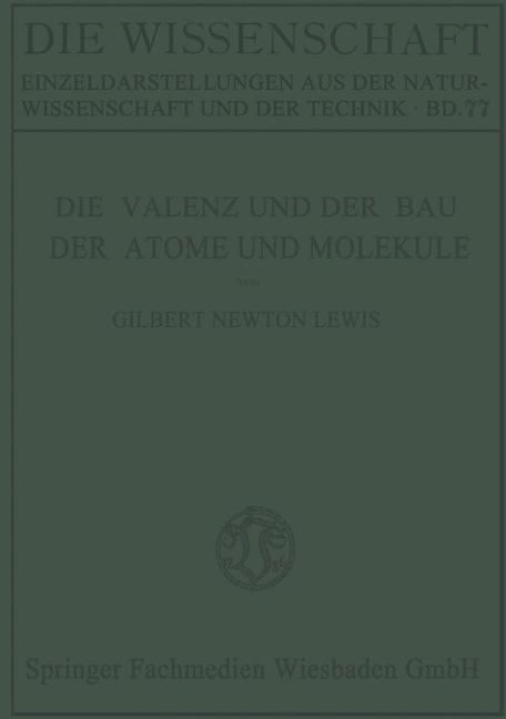 Produktbild: Die Valenz und der Bau der Atome und Molek&uuml;le