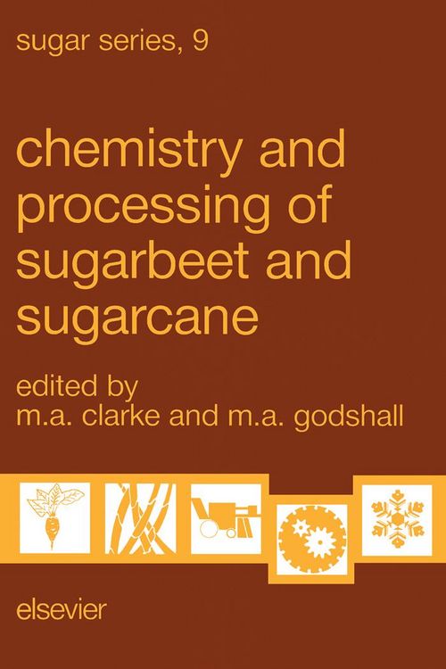 Produktbild: Chemistry and Processing of Sugarbeet and Sugarcane