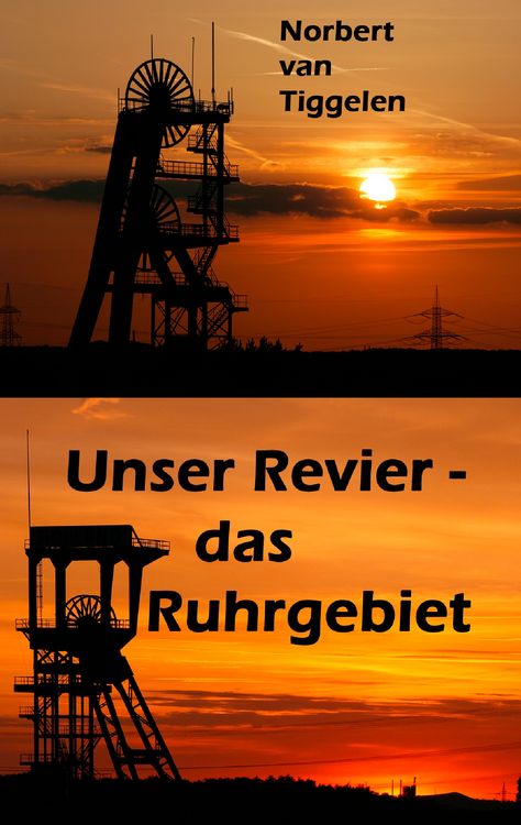 Produktbild: Unser Revier - das Ruhrgebiet