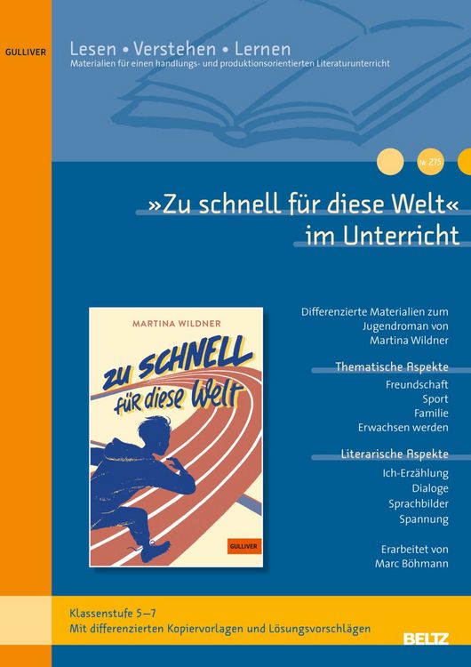Produktbild: &raquo;Zu schnell f&uuml;r diese Welt&laquo; im Unterricht
