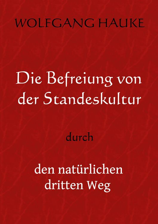 Produktbild: Die Befreiung von der Standeskultur