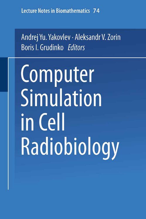 Produktbild: Computer Simulation in Cell Radiobiology