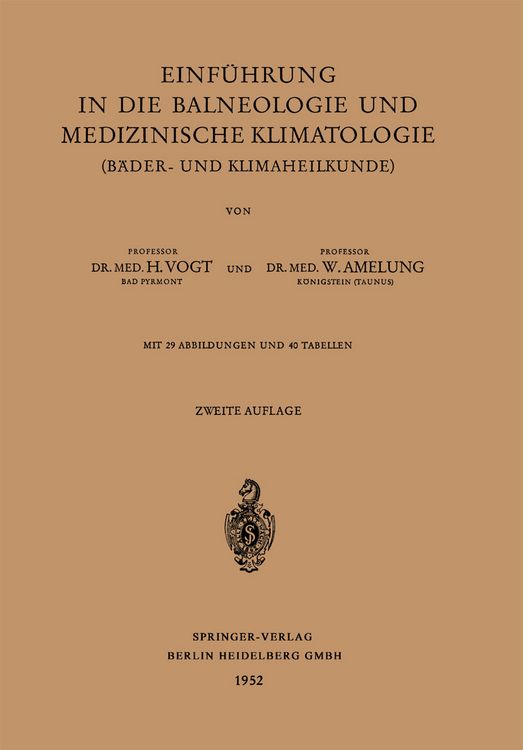 Produktbild: Einf&uuml;hrung in die Balneologie und medizinische Klimatologie (B&auml;der- und Klimaheilkunde)