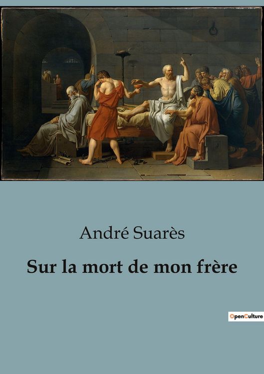Produktbild: Sur la mort de mon fr&egrave;re