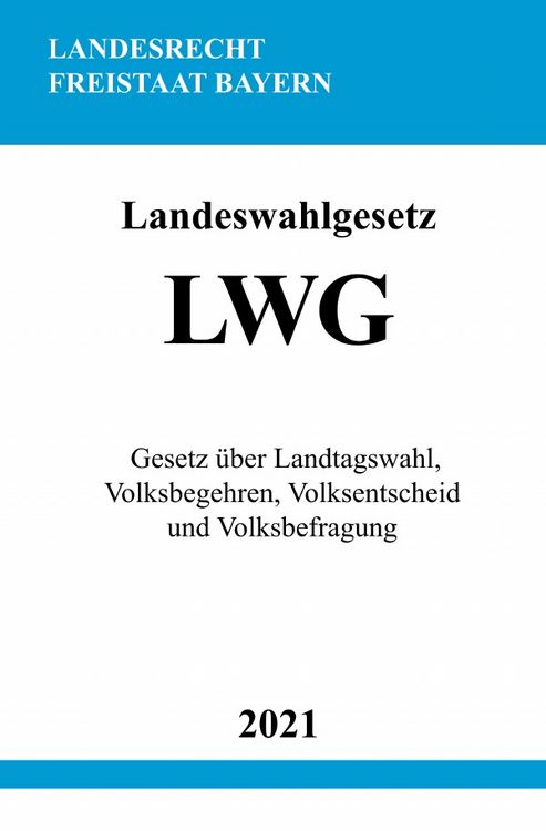 Produktbild: Landeswahlgesetz (LWG)