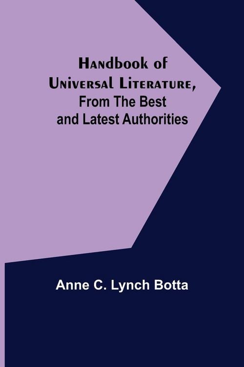 Produktbild: Handbook of Universal Literature, From the Best and Latest Authorities