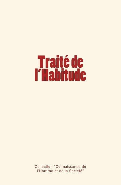Produktbild: Trait&eacute; de l'Habitude