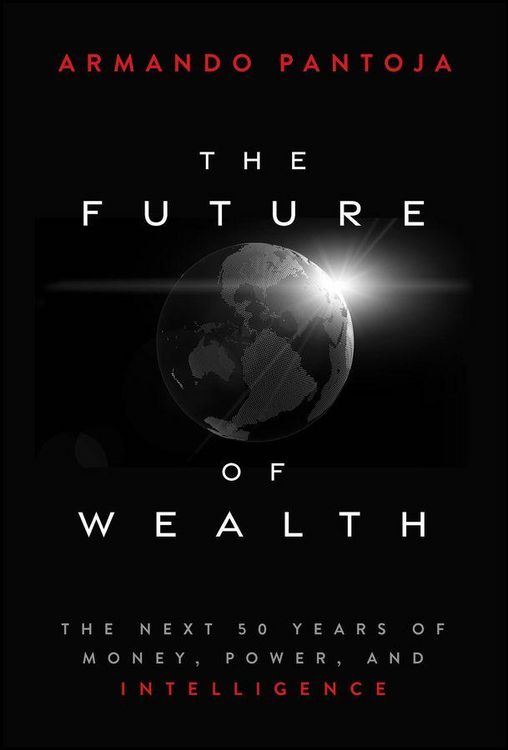 Produktbild: The Future of Wealth