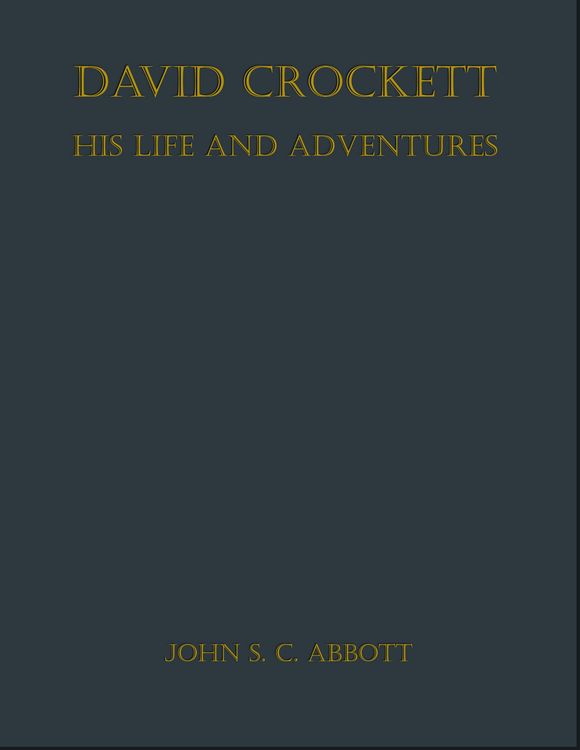 Produktbild: David Crockett: His Life and Adventures
