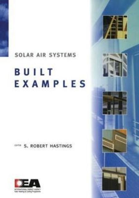 Produktbild: Hastings, R: Solar Air Systems - Built Examples