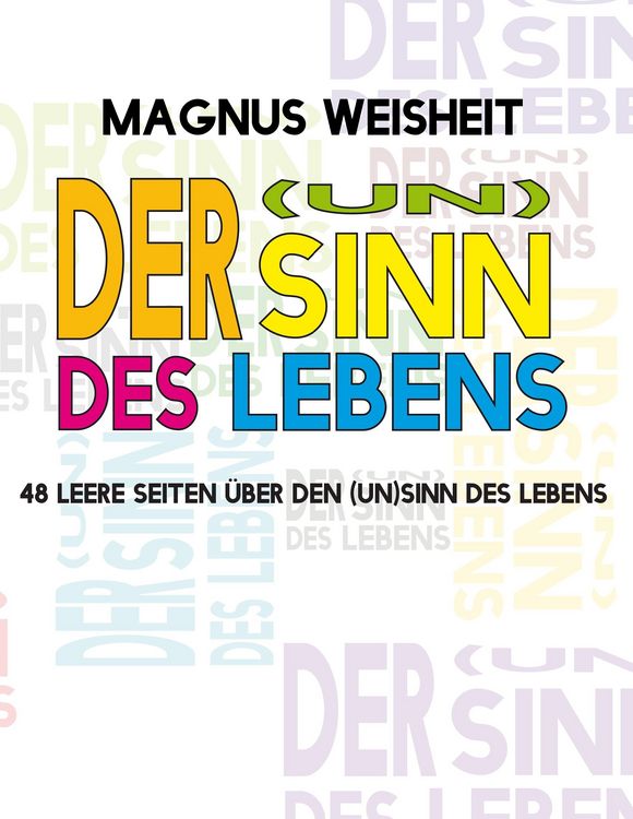 Produktbild: Der (Un)Sinn des Lebens