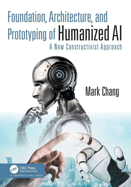 Produktbild: Foundation, Architecture, and Prototyping of Humanized AI