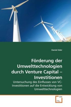 Produktbild: Eder, D: F&ouml;rderung der Umwelttechnologien durch Venture Capi
