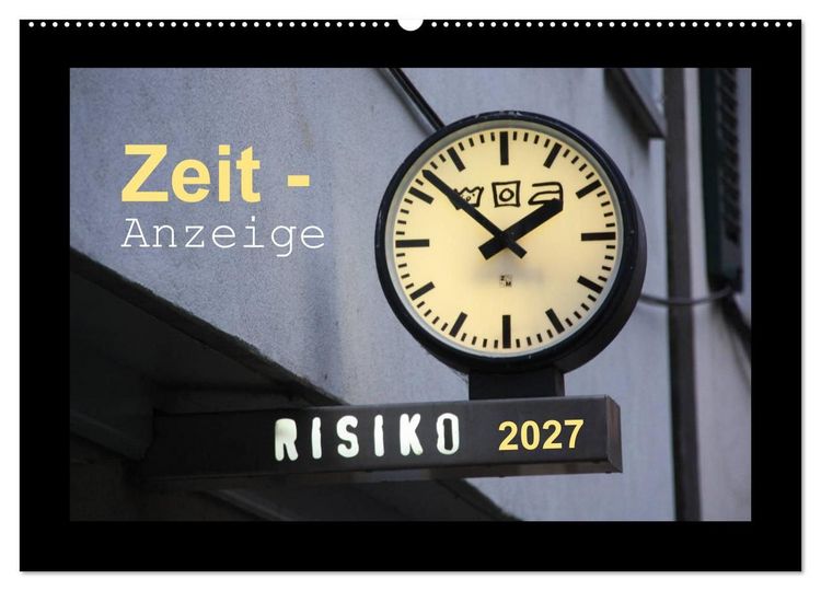 Produktbild: Zeit-Anzeige (Wandkalender 2027 DIN A2 quer), CALVENDO Monatskalender