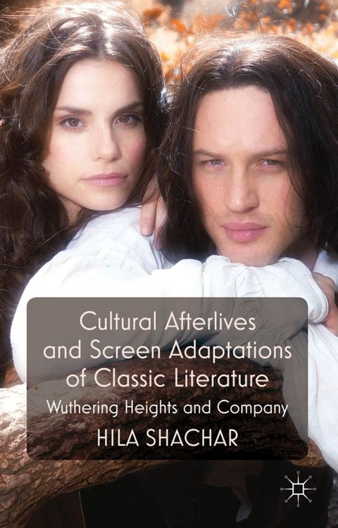 Produktbild: Cultural Afterlives and Screen Adaptations of Classic Literature