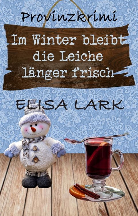 Produktbild: Im Winter bleibt die Leiche l&auml;nger frisch