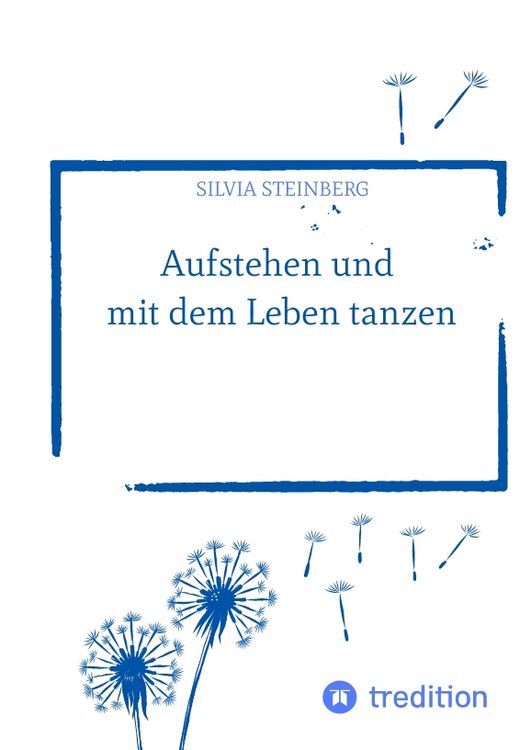 Produktbild: Aufstehen und mit dem Leben tanzen