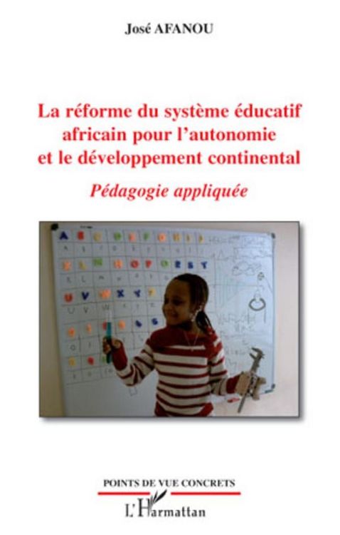 Produktbild: La reforme du systEme educatif africain pour l'autonomie et