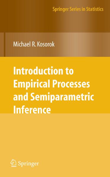 Produktbild: Introduction to Empirical Processes and Semiparametric Inference