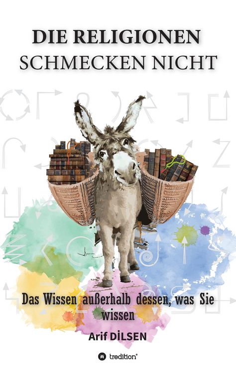 Produktbild: Die Religionen schmecken nicht