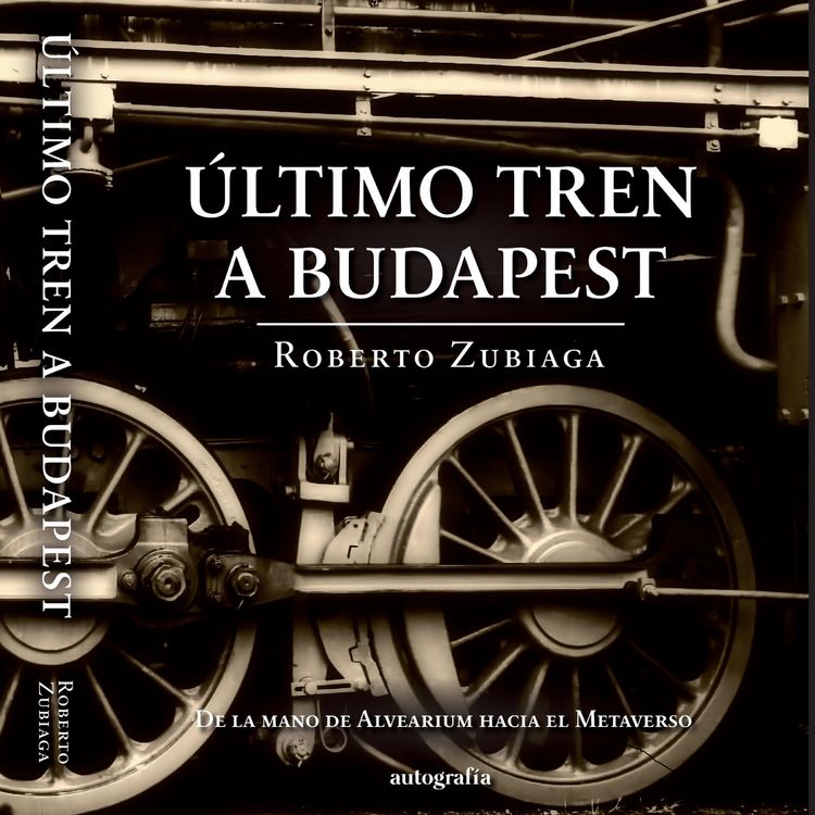 Produktbild: &Uacute;ltimo tren a Budapest