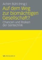 Produktbild: Auf dem Weg zur biom&auml;chtigen Gesellschaft?